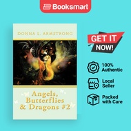 Angels Butterflies  Dragons 2 - Paperback - English - 9781434389473
