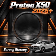 【Proton X50 2025+】Steering Wheel Cover Premium Leather Anti Slip Protection Interior Accessories Cus