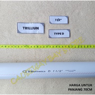 PVC PIPE 1 1 1/ 2" D LENGTH 70CM TRILLION