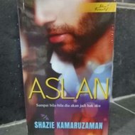 NOVEL ASLAN KARYA SHAZIE KAMARUZAMAN