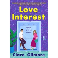 Love Interest by Clare Gilmore