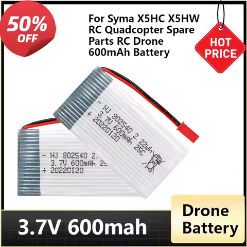 3.7v 600mAh 802540 Lipo Battery for Syma X5HC X5HW RC Quadcopter Spare Parts RC Drone 600mAh Battery