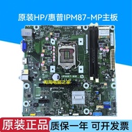Original HP/HP H87 1150 Motherboard IPM87-MP 707825-003 785304-001