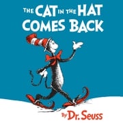 The Cat in the Hat Comes Back Dr. Seuss