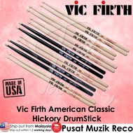 Vic Firth Drum Stick Hickory Drumstick American Classic 7A 5A 5B 8D X5A X55A X5B X55B FS7A FS85A AJ6