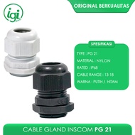 GLAND PG 21 CABLE GLAND PG 21 CABLE/ GLAND CABLE INSCOM CABLE