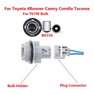 Toyota 4Runner Camry Corolla Car Light BA15S P21W Bulb Holder Connector Socket