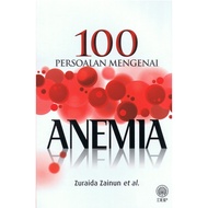 100 Persoalan Mengenai Anemia 9789834619657