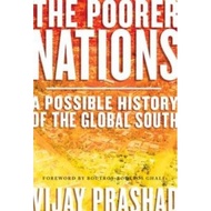 [English - 100% Original] - The Poorer Nations : A Possible History of the Glob by Vijay Prashad (UK