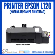 Printer Epson L120 Kosongan (Tanpa Head) Murah