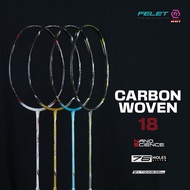 Original Felet Carbon Woven 18 Racket 36lbs