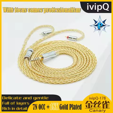 ivipQ-178 Canary HiFi Audio Earphone Cable 7N OCC 18K Gold Plated Replace Wire 2Pin MMCX 3.5/4.4mm f