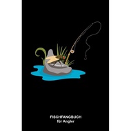 [sgstock] Angler Fangbuch / Langfristig bessere Angelerfolge: 6 x 9 Zoll (ca. DIN A5) I 120 Seiten H