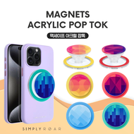 SIMPLY ROAR MagSafe Acrylic PopTok Series Griptok ต๊อก ที่จับโทรศัพท์มือถือ แบบแม่เหล็ก ถอดเข้า-ออกได้ ไม่ใช้กาว