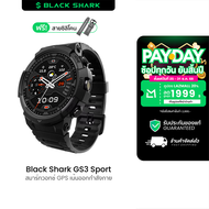 [ใช้คูปอง ลดเหลือ 1992 บ.] Black Shark GS3 Sport สมาร์ทวอทช์ GPS คุยโทรศัพท์ได้ มาตรฐาน MIL-STD 810H