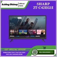 TV ANDROID GOOGLE TV 42 INCH DIGITAL TV SHARP 42EG1i Pengganti C42BG1i