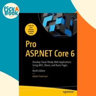 Pro ASP.NET Core 6 : Develop Cloud-Ready Web Applications Using MVC, Blazor, and by Adam Freeman (US