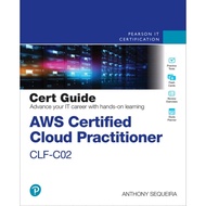 [9D004] AWS Certified Cloud Practitioner CLF-C02 Cert Guide (Anthony J. Sequeira) | EPUB