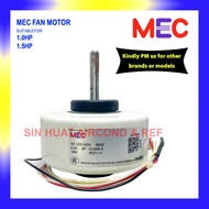 MEC Indoor Fan Motor MEC 1.0hp 1.5hp Replacement Motor Indoor Unit Fan Motor Aircond