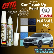 [ GWM HAVAL H6 ] Original Touch Up Paint🌈OTTO Touch Up Paint Pen+Brush 2in1✏️~Scratch, calar