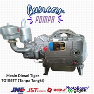Mesin Diesel Tiger TG1115TT (Tanpa Tangki)