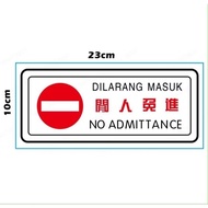 Sticker Dilarang Masuk