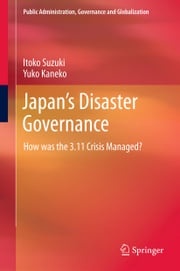 Japan’s Disaster Governance Itoko Suzuki
