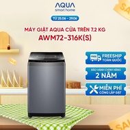 [SALE SỐC] Máy giặt Aqua 7.2 kg AWM72-316K(S) - Bảo hành 2 năm - Hỗ trợ lắp đặt