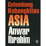 Asian Awakening Wave. By Anwar Ibrahim. [DBP]