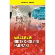 DBP: Siri Kamus Istilah Mabbim: Kamus Farmasi: Bioteknologi Farmasi 9789834927585