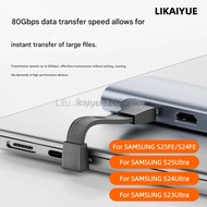 6K/8K portable short cable  LIKAIYUE USB 4.0 240W 80Gbps high-power transmission For SAMSUNG S25FE S