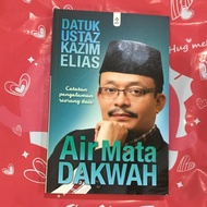 Air Mata Dakwah. Ustaz Kazim Elias ( Catatan pengalaman seorang daie) [RAK 24]