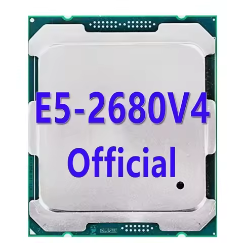 E5 2680V4 CPU Processor Xeon E5-2680V4 CPU 2.40GHz 14-Core 35M 14NM 2680 V4 2011-3 TPD 120W FOR X99 