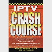 IPTV Crash Course