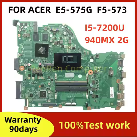 DAZAAMB16E0 ZAA X32 CPU I5-7200U GPU 940MX 2G For ACER Aspire E5-575 E5-575G F5-573 F5-573G Laptop M