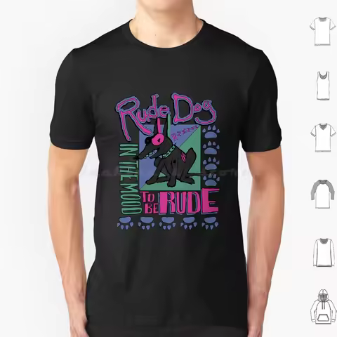 Rude Dog T Shirt Cotton Men Women DIY Print Rude Dog Dog Rude Rude Dog And The Dweebs Rude Dog Vhs R