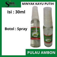 PUTIH KAYU 100% Original AMBON Island Eucalyptus Oil 25ML SPRAY Bottle