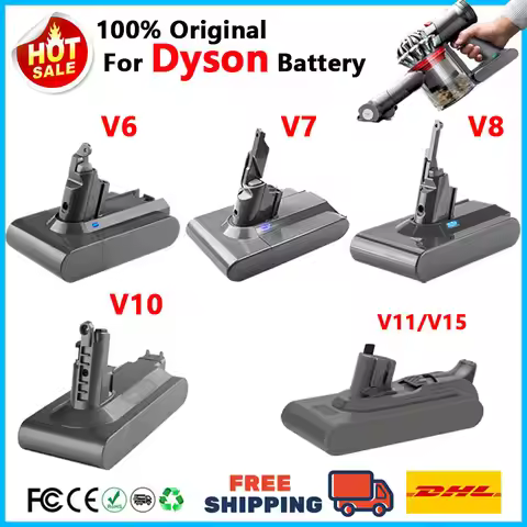 Vacuum Cleaner Rechargeable Battery for Dyson V6 V7 V8 V10 V11 V15 Series SV07 SV09 SV10 DC62 Absolu