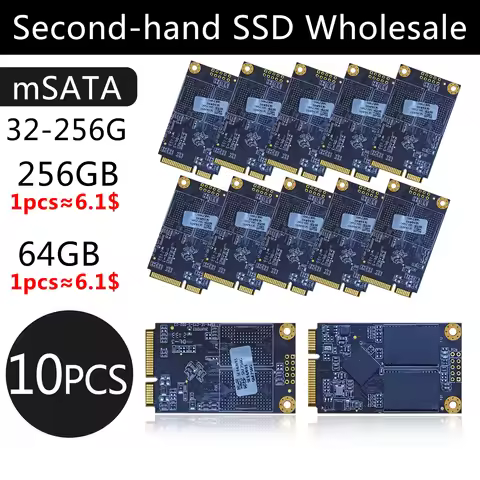 10PCS second-hand mSATA SSD chips solid state disk 32GB 64GB 128GB 256GB SATA3 SATAII SATA used Whol