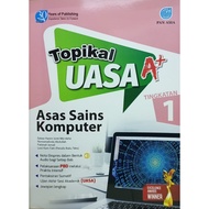 TOPIKAL UASA A+ ASAS SAINS KOMPUTER TINGKATAN 1.2.3 (PAN ASIA) 2023