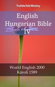 English Hungarian Bible IV Gáspár Károli