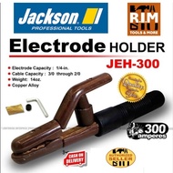 JACKSON Electrode Holder 300 Ampers Welding Holder (ORIGINAL)
