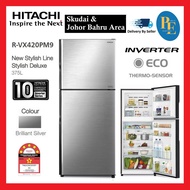 (Skudai & Johor Bahru Area) Hitachi 375L Inverter Refrigerator Fridge - R-VX420PM9