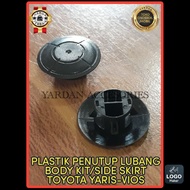 Yaris-vios SIDE SKIRT Hole Cover Plastic