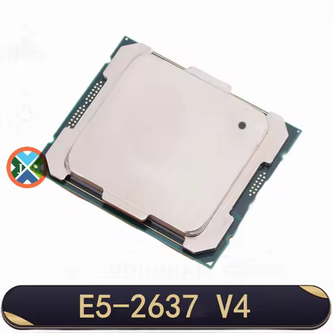 Xeon processor E5 2637V4 3.50GHZ 4-Core 20MB E5 2637 V4 LGA2011-3 135W E5-2637 v4 E5-2637V4 Cpu Free
