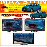 PERODUA AXIA 2023 DRIVE68 BODYKIT BUMPER SKIRT LIP NEW AXIA BODYKIT DRIVE 68 D68 68 FRONT SKIRT SIDE