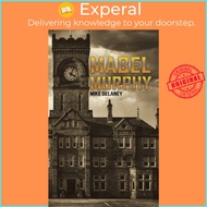 Mabel Murphy by Mike Delaney (UK edition, paperback)