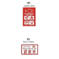 STICKER FRAGILE LIFE FISH / IKAN HIDUP TAK TAHAN PANAS (BETTA|GUPPY|CHANNA|AROWANA)