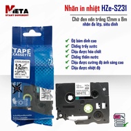 Printed Label HZe-S231 (Black Letters on White Background, Size 12mm X 8M) - Compatible with Brother