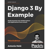 New Book Django 3 By Example: Build powerful and reliable Python 3rd edition G
